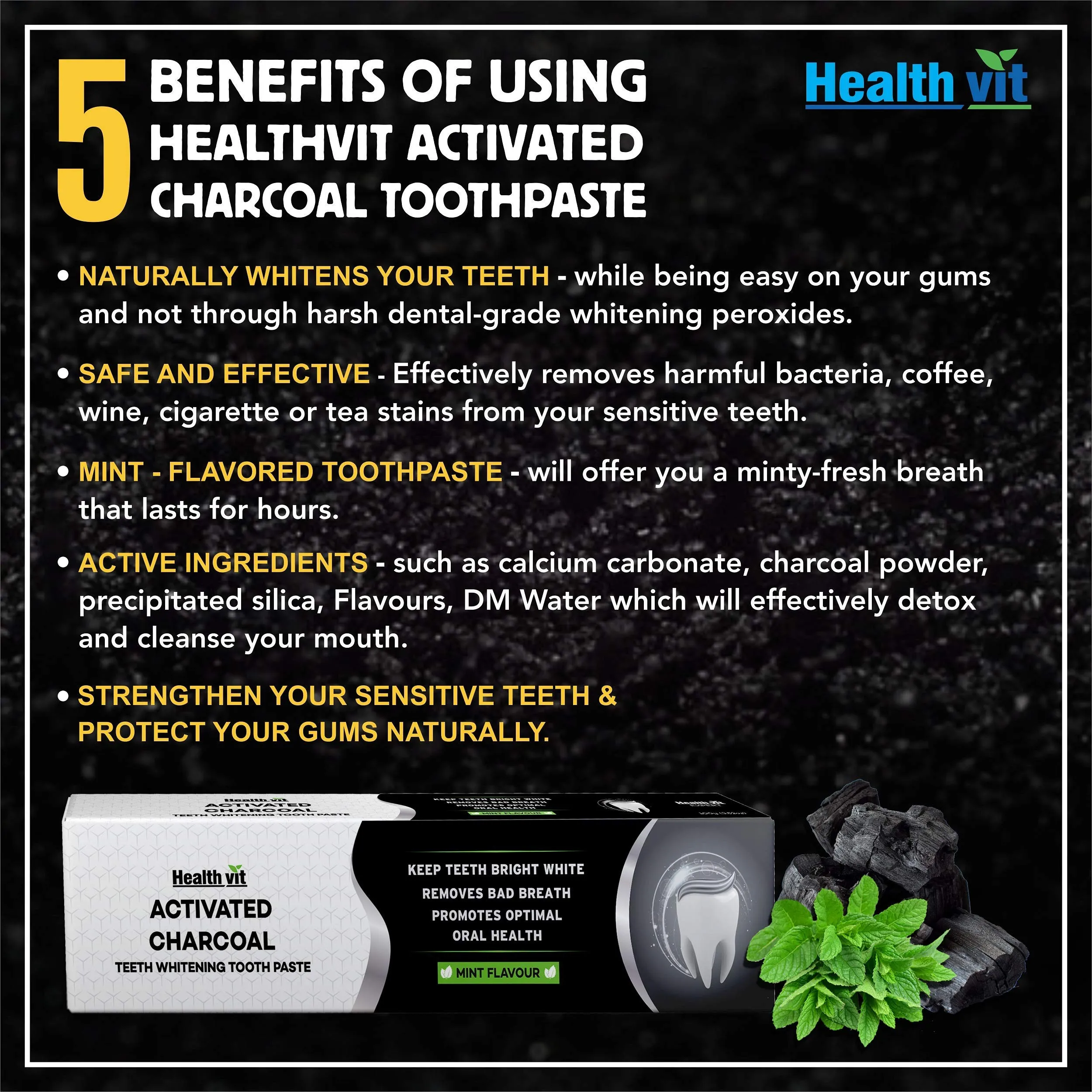 Healthvit Activated Charcoal Toothpaste For Teeth Whitening , Fluoride Free | Sulfate Free Mint Flavour | Germ Protection | Oral Hygiene | Charcoal Toothpaste | teeth whitening products - 100g (Pack of 1)